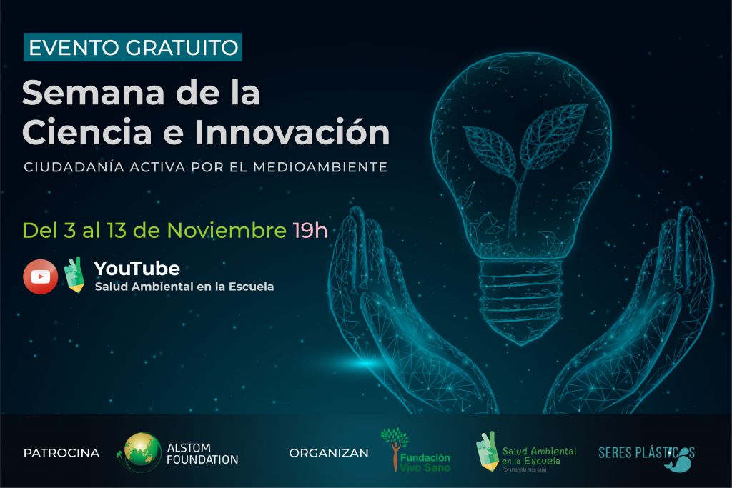 Semana de la Ciencia y la Innovación - Construir un Mundo Mejor